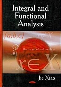 Integral and Functional Analysis (Hardcover, UK)