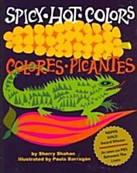 Spicy Hot Colors: Colores Picantes (Paperback)