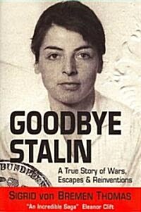 Goodbye Stalin (Paperback)