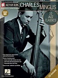 Charles Mingus: Jazz Play-Along Volume 68 [With CD] (Paperback)