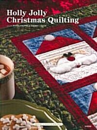 Holly Jolly Christmas Quilting (Paperback)