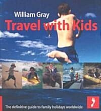 Travel With Kids (Paperback)