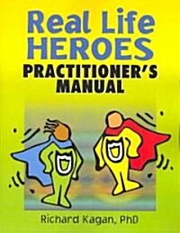 Real Life Heroes (Paperback, 1st)