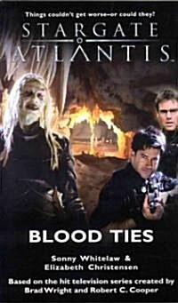 Stargate Atlantis: Blood Ties (Paperback)