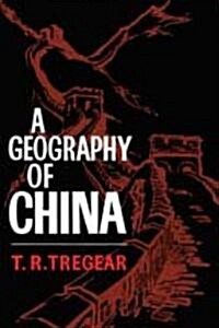 A Geography of China (Paperback)