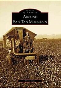 Around San Tan Mountain (Paperback)