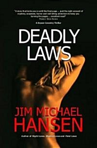 Deadly Laws (Paperback)