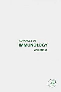 Advances in Immunology: Volume 96 (Hardcover)