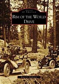 Rim of the World Drive (Paperback)