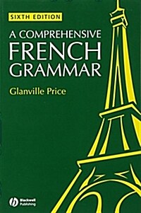 A Comprehensive French Grammar (Paperback, 6th Edition)