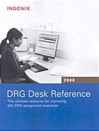 DRG Desk Reference 2008 (Paperback, 1st)