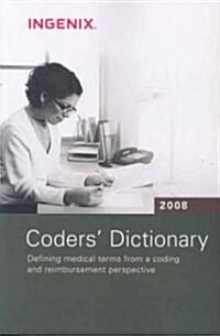 Coders Dictionary 2008 (Paperback, 1st)