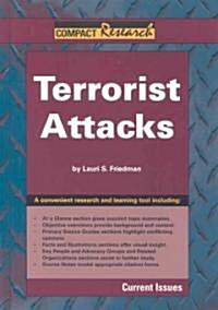 Terrorist Attacks: Current Issues (Library Binding)