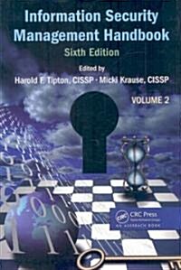 Information Security Management Handbook, Volume 2 (Hardcover, 6 ed)