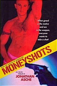 Moneyshots (Paperback)