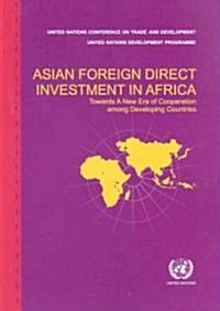 Asian Foreign Direct Investment in Africa (Paperback)