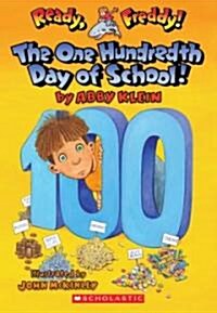 [중고] The One Hundredth Day of School! (Paperback)