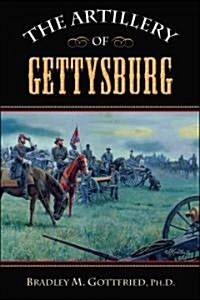 The Artillery of Gettysburg (Hardcover)