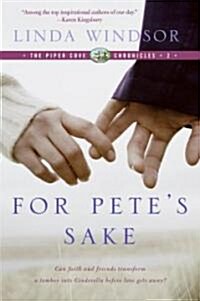 For Petes Sake (the Piper Cove Chronicles) (Paperback)