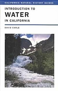 Introduction to Water in California (Paperback)