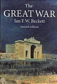 The Great War : 1914-1918 (Paperback, 2 ed)