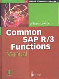 Common Sap R/3 Functions Manual (Hardcover)