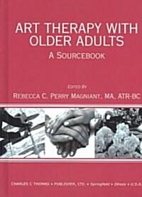 Art Therapy With Older Adults (Hardcover)