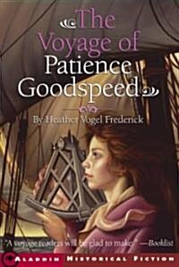 The Voyage of Patience Goodspeed (Paperback)