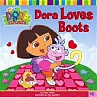 Dora Loves Boots (Paperback)