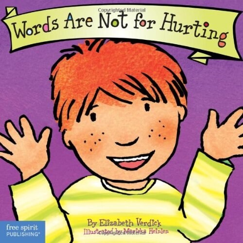 Words Are Not for Hurting (Hardcover)