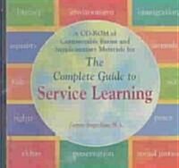 The Complete Guide to Service Learning (CD-ROM)