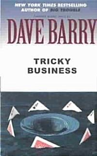 Tricky Business (Mass Market Paperback)