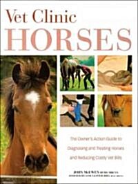 Vet Clinic  Horses (Hardcover)