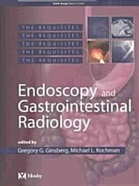 Endoscopy and Gastrointestinal Radiology (Hardcover)