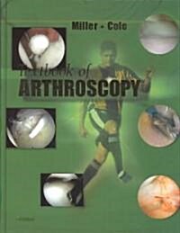Textbook of Arthroscopy (Hardcover)