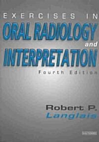 Exercises in Oral Radiology and Interpretation (Paperback, 4 Revised edition)