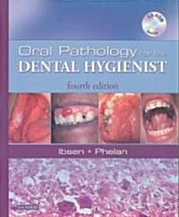 Oral Pathology for the Dental Hygienist (Hardcover, CD-ROM, 4th)