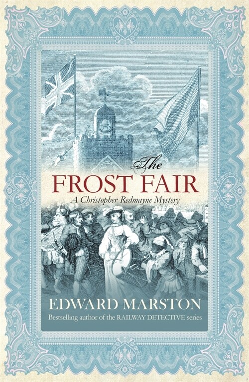 The Frost Fair : The thrilling historical whodunnit (Paperback)