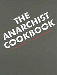 The Anarchist Cookbook (Paperback, Reissue)