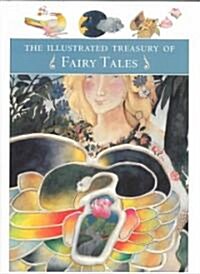 The Illustrated Treasury of Fairy Tales (Hardcover)