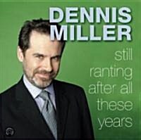 Still Ranting After All These Years CD (Audio CD)