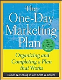 The One-Day Marketing Plan: Organizing and Completing a Plan That Works (Paperback, 3, Revised)
