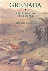 Grenada: a History of Its People (Paperback)