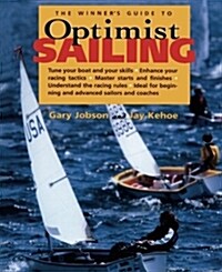 [중고] The Winner‘s Guide to Optimist Sailing (Paperback)