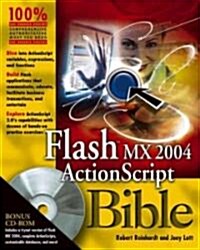 Flash Mx 2004 Actionscript Bible (Paperback, CD-ROM)