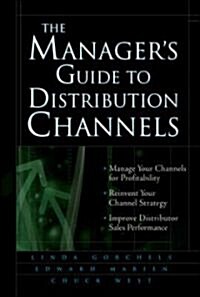 [중고] The Manager‘s Guide to Distribution Channels (Hardcover)