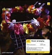 Teach Yourself Flower Arranging (Paperback)