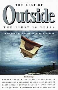 The Best of Outside: The First 20 Years (Paperback)