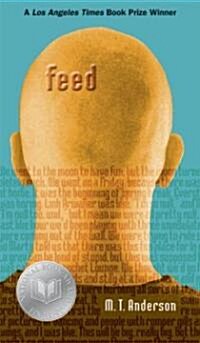 Feed (Paperback, Reprint)