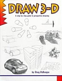 Draw 3-D (Paperback)